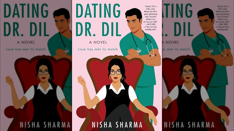 "Dating Dr. Dil" by Nisha Sharma cover