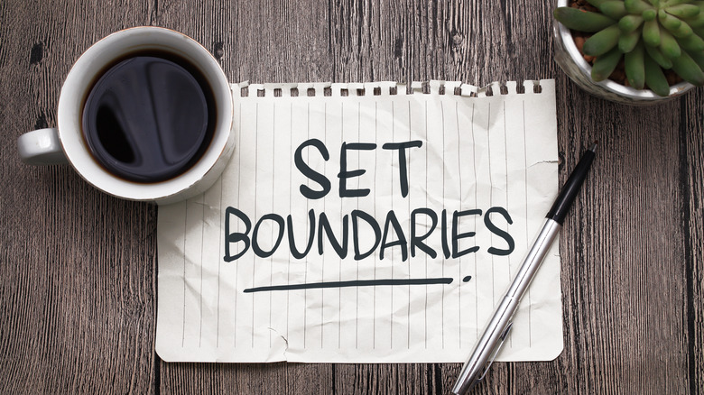 Note that says set boundaries