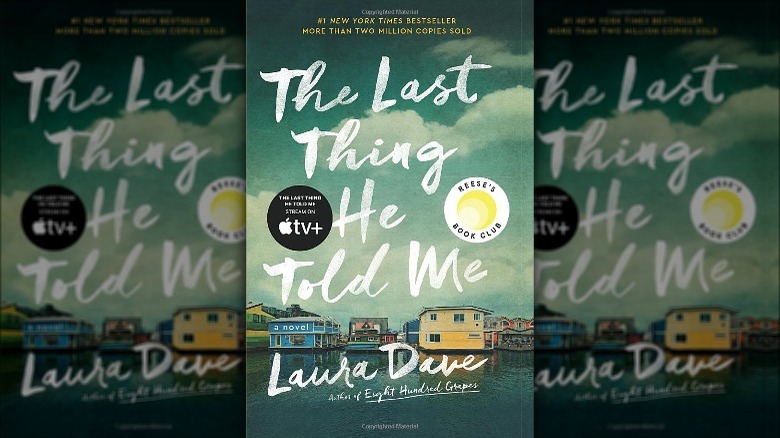 "The Last Thing He Told Me" cover from author Laura Dave