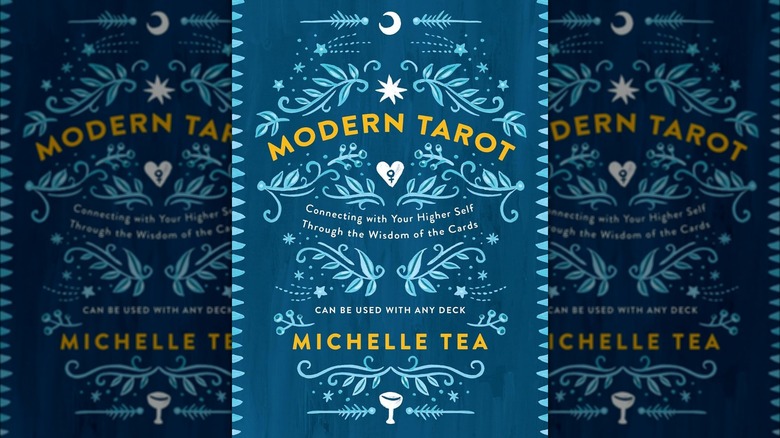 Modern Tarot by Michelle Tea