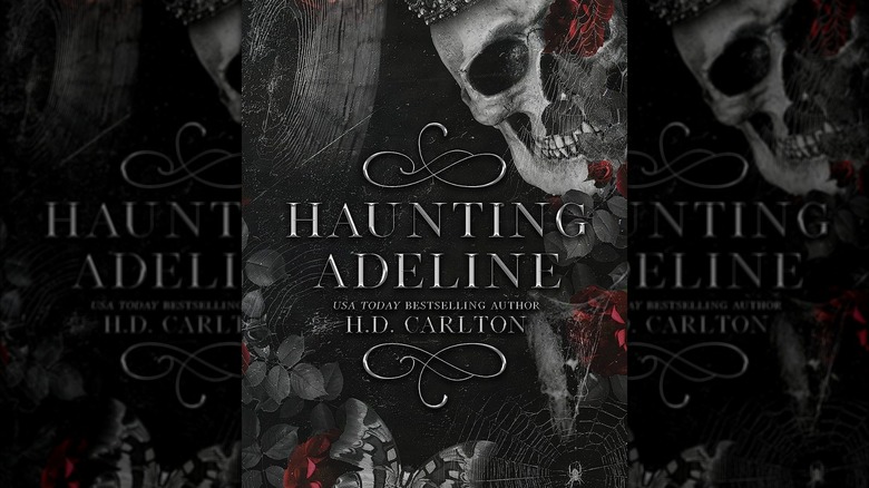 "Haunting Adeline" by H. D. Carlton