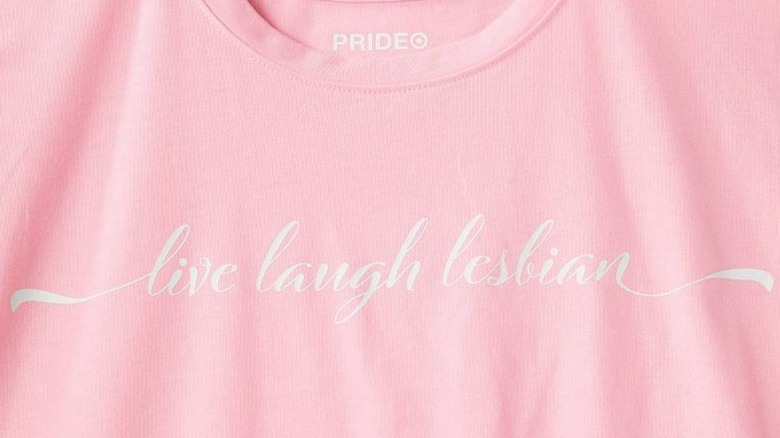 Pink "live laugh lesbian" shirt