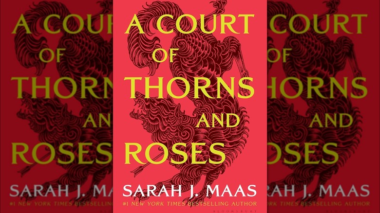 A Court of Thorns and Roses by Sarah J. Maas